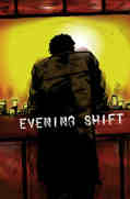 Evening Shift cover art by Brian Wood