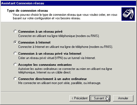 La fenêtre Type de connexion réseau