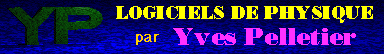 Logiciels de physique par Yves Pelletier