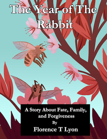 ebook cover 2016 for The Year of the Rabbit - a novel about fate family and forgiveness. Download a free sampling from Smashwords