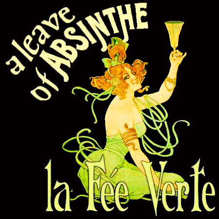 A Leave of Absinthe