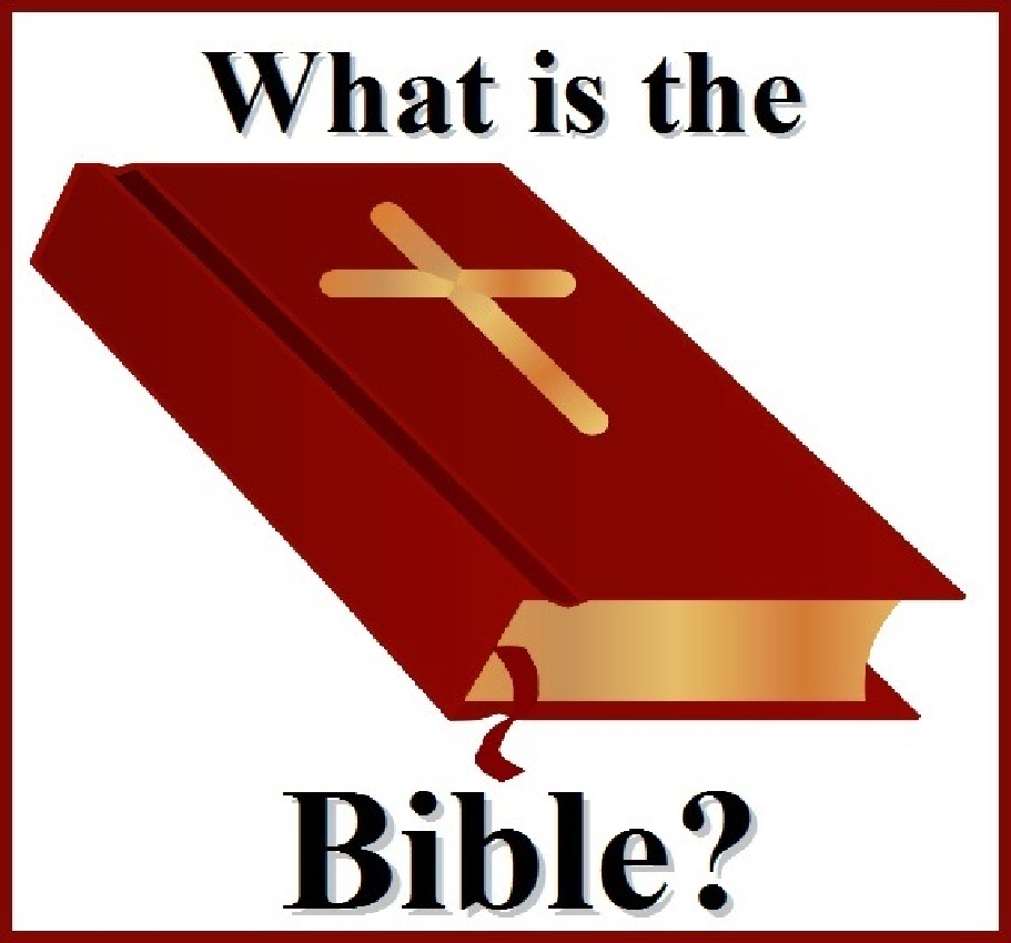 what is the bible?
